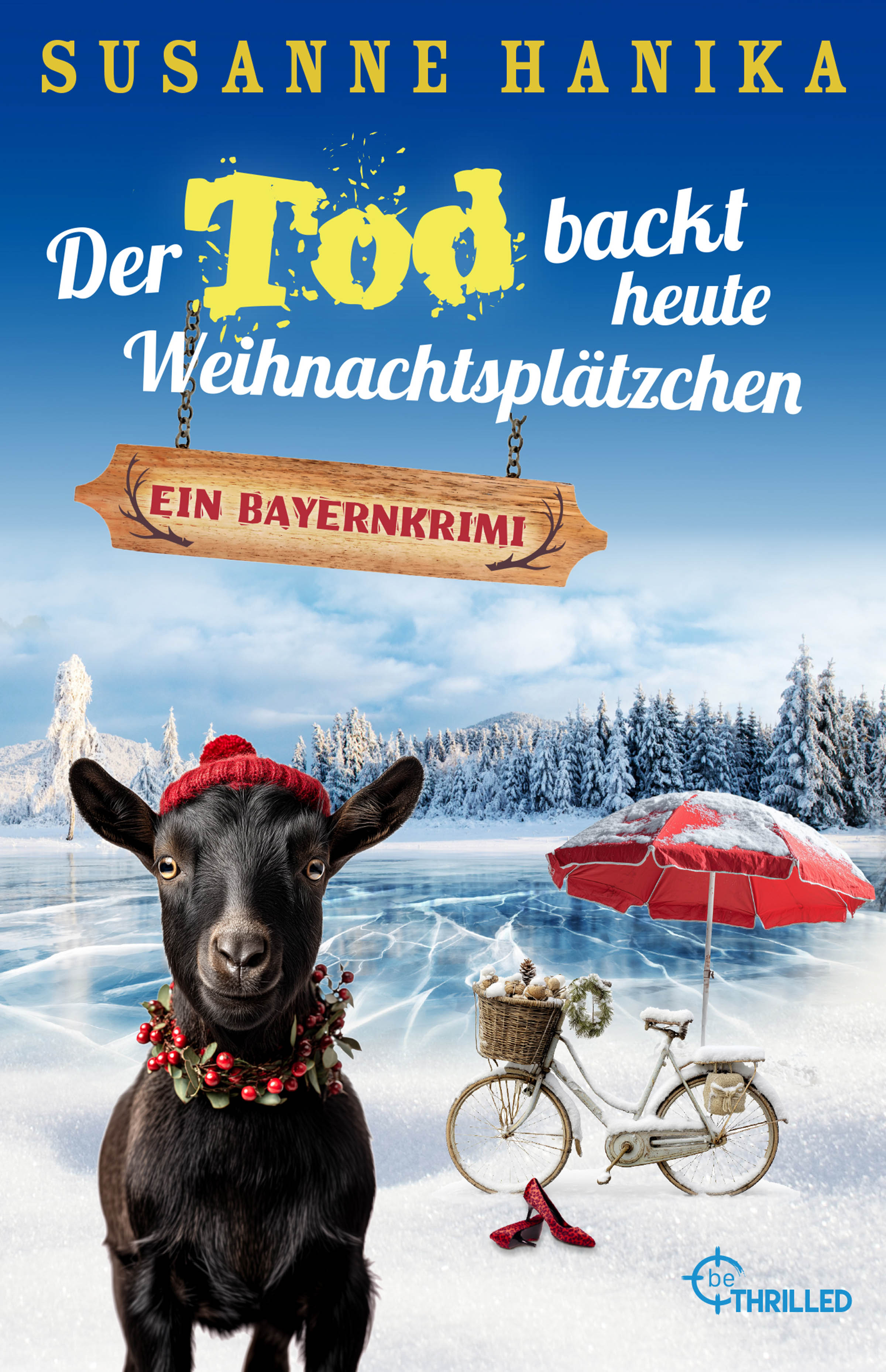 Der Tod backt heute Weihnachtsplätzchen | Buch (Taschenbuch)